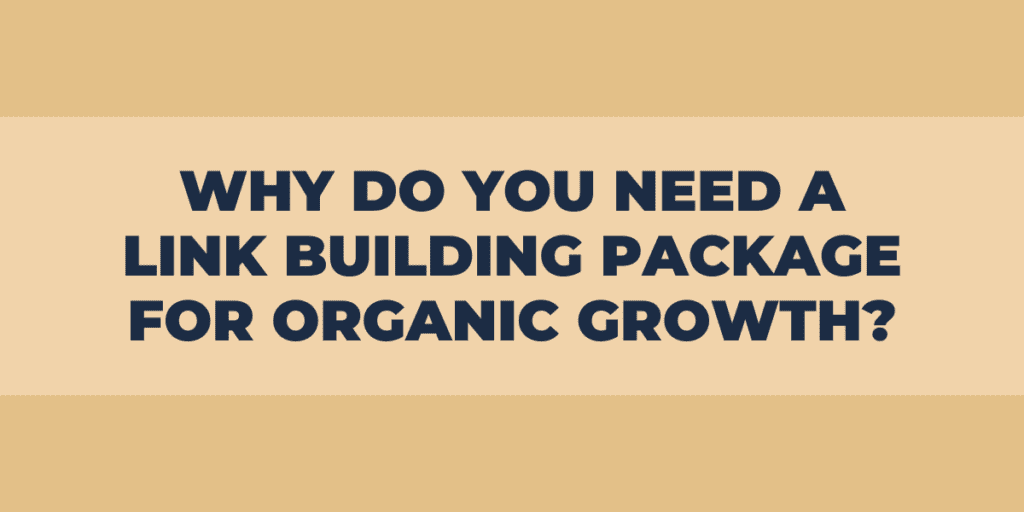 Building Package for Organic Growth