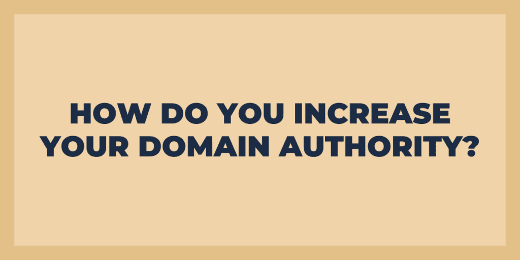 INCREASE DOMAIN AUTHORITY