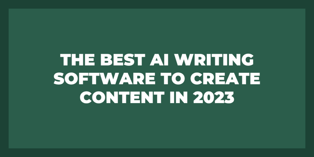 Best AI Writing Software