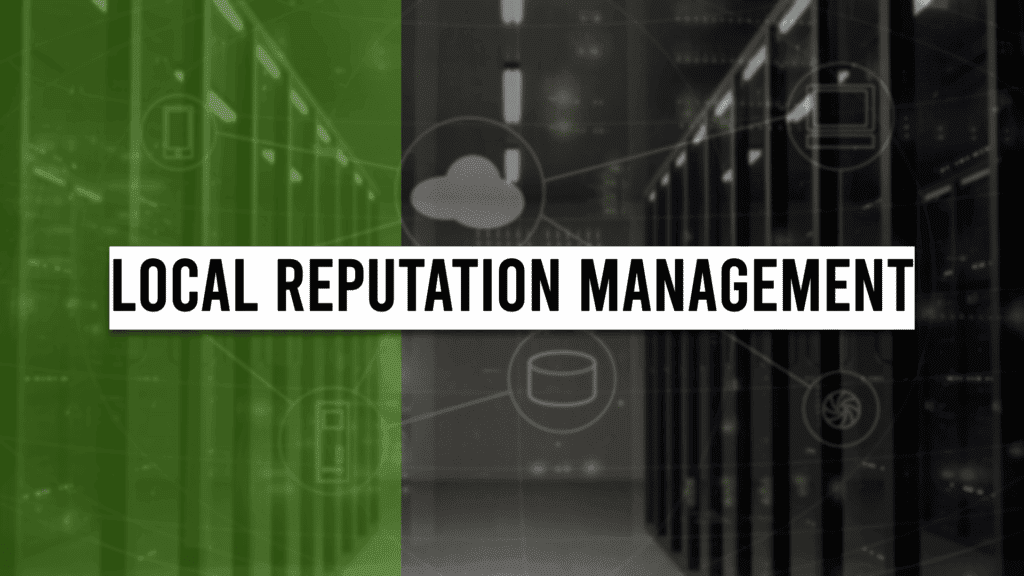 Local Reputation Management