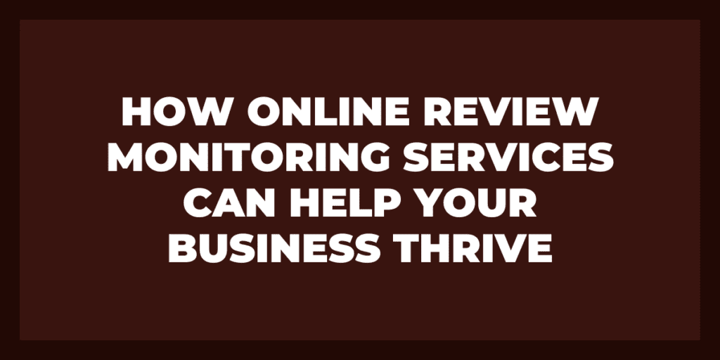 Online Review Monitoring Services