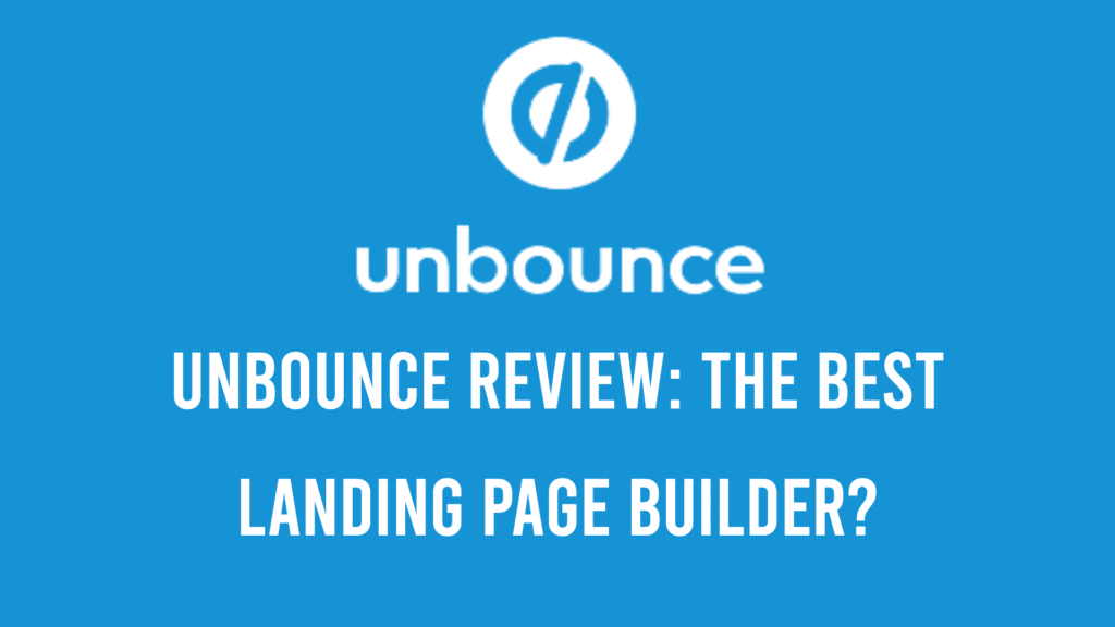 Unbounce Review