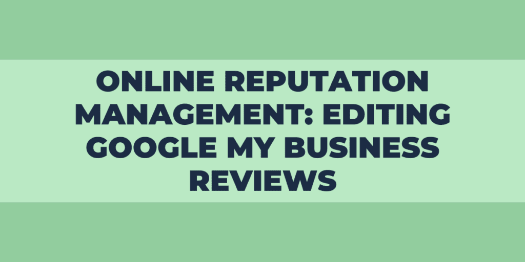edit google my business reviews