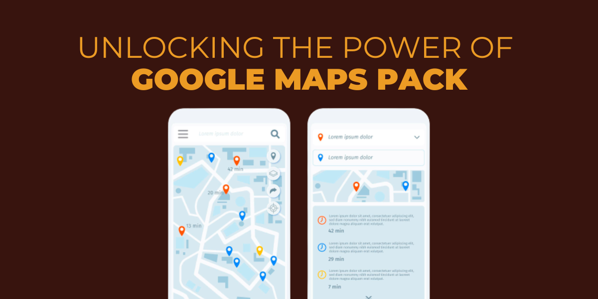 GOOGLE MAPS PACK